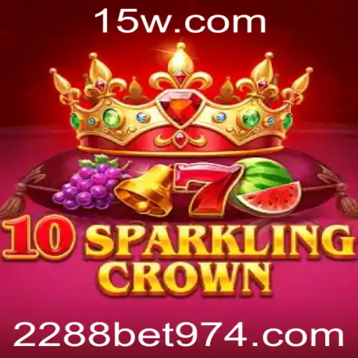 2288bet cc | Explorando o Mundo Empolgante de 10SparklingCrown